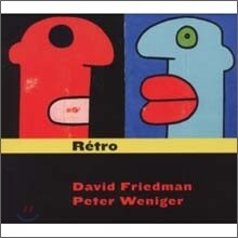 David Friedman &amp; Peter Weniger - Retro