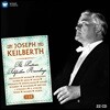 Joseph Keilberth 요제프 카일베르트 텔레풍켄 1953-1963 녹음집 (ICON - The Postwar Telefunken Recordings)
