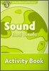 Oxford Read and Discover 3 : Sound And Music (Activity Book)