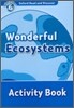 Read and Discover 6: Wonderful Ecosystems Activity Book