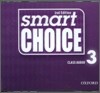 Smart Choice 3 : Class Audio CD