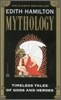 Mythology : Timeless Tales of Gods and Heroes