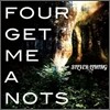 Four Get Me A Nots - Silver Lining