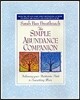 The Simple Abundance Companion: Following Your Authentic Path to Something More