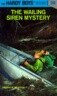 Hardy Boys 30: The Wailing Siren Mystery