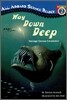 All Aboard Reading Level 2 : Way Down Deep