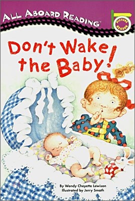 Don&#39;t Wake the Baby!