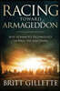 Racing Toward Armageddon: Why Advanced Technology Signals the End Times