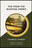 Far from the Madding Crowd