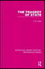 Tragedy of State