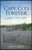 Cape Cod Forever: Growing up in the 50s and 60s
