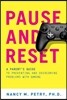 Pause and Reset: A Parent's Guide to Preventing and Overcoming Problems with Gaming