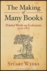 The Making of Many Books
