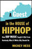 A Guest in the House of Hip-Hop: How Rap Music Taught a Kid from Kentucky What a White Ally Should Be