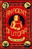 An Agent of Utopia: New and Selected Stories