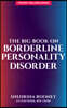 The Big Book on Borderline Personality Disorder