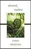 Almond, Eyeless