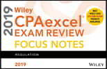 Wiley Cpaexcel Exam Review 2019 Focus Notes