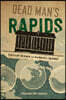 Dead Man's Rapids
