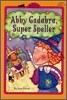 All Aboard Reading Level 2 : Abby Cadabra, Super Speller
