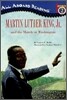 Martin Luther King, Jr. and the March on Washington