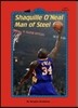 All Aboard Reading Level 3 : Shaquille O'Neal, Man of Steel