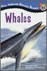 All Aboard Reading Level 2 : Whales