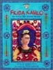 Frida Kahlo: The Artist Who Painted Herself