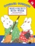 Max and Ruby's Busy Week