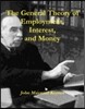The General Theory of Employment, Interest, and Money