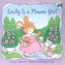 Emily Is a Flower Girl