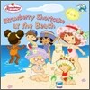 Strawberry Shortcake at the Beach