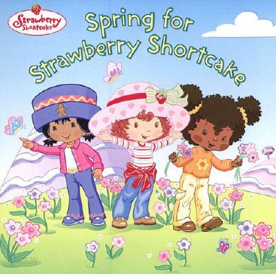 Spring for Strawberry Shortcake