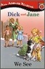 Dick and Jane: We See