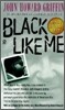 Black Like Me