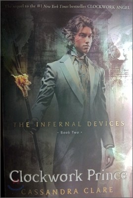 The Infernal Devices 2 : Clockwork Prince