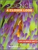 Science A Closer Look Grade 3 : Unit A