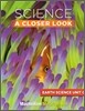 Science A Closer Look Grade 3 : Unit C