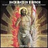 Stephen Layton 바흐: b단조 미사 BWV232 (J.S. Bach: Mass in b minor)