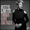 Bettye Lavette (베티 라베티) - Things Have Changed