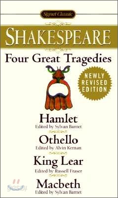 Four Great Tragedies: Hamlet; Othello; King Lear; Macbeth