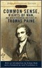 Common Sense, Rights of Man, and Other Essential Writings of Thomas Paine