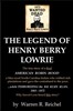 Wanted Dead: The Legend of Henry Berry Lowrie