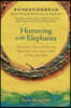 Humming with Elephants: A Translation and Discussion of the "Great Treatise on the Resonant Manifestations of Y?n and Yang"