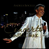 안드레아 보첼리 - 콘첼토: 센트럴 파크 공연 (Andrea Bocelli - Concerto: One Night in Central Park)(CD) - Andrea Bocelli