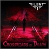 사일런트 아이 (SILENT EYE) - Crossroads Of Death