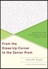 From the Dress-Up Corner to the Senior Prom: Navigating Gender and Sexuality Diversity in Prek-12 Schools