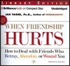 When Friendship Hurts