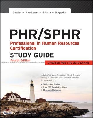 PHR/SPHR Professional in Human Resources Certification Study Guide