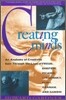 Creating Minds: An Anatomy of Creativity Seen Through the Lives of Freud, Einstein, Picasso...